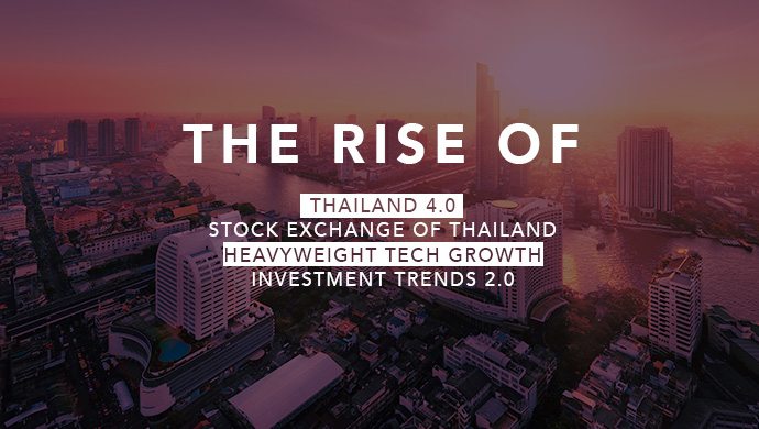 The rise of Thailand 4.0, heavyweight tech growth, and the new age of investments at Echelon Thailand 2017